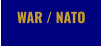 WAR / NATO