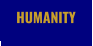 HUMANITY