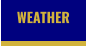 WEATHER