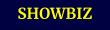 SHOWBIZ